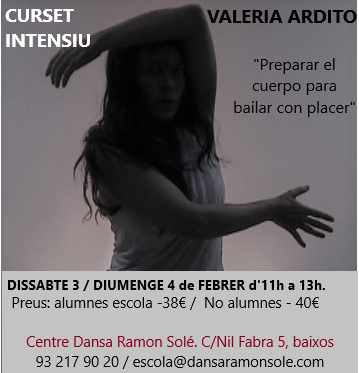 CURSET INTENSIU DE CAP DE SETMANA AMB VALERIA ARDITO | Blog - Escola de dansa Ramon Solé - Escola de dansa a Gracia, Barcelona