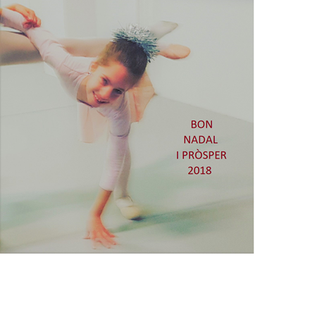 BONES FESTES I PRÒSPER 2018 | Blog - Escola de dansa Ramon Solé - Escola de dansa a Gracia, Barcelona