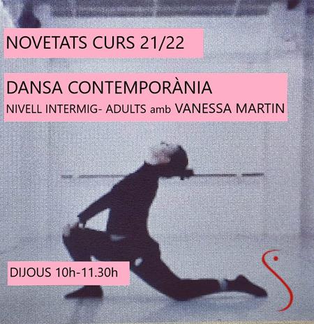 CONTEMPORANI INTERMIG ALS MATINS AMB VANESSA MARTIN | Escuela de danza Ramon Solé - Escuela de danza en Gracia, Barcelona